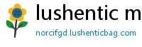 lushentic meaning in english